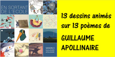 APOLLINAIRE: 13 poèmes en animation