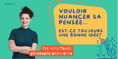 NUANCER SA PENSEE en pratique philo