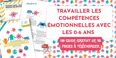 COMPETENCES EMOTIONNELLES 0-6 ans