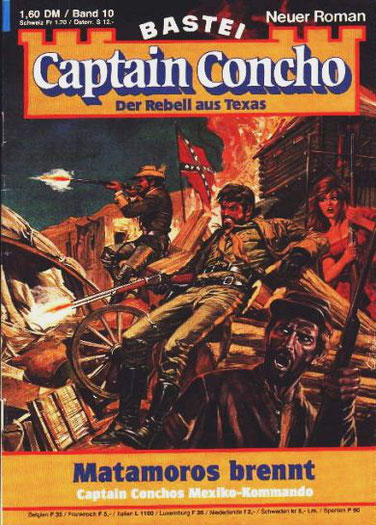 Captain Concho 1.Auflage Band 10