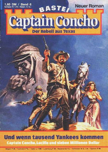 Captain Concho 1.Auflage Band 6