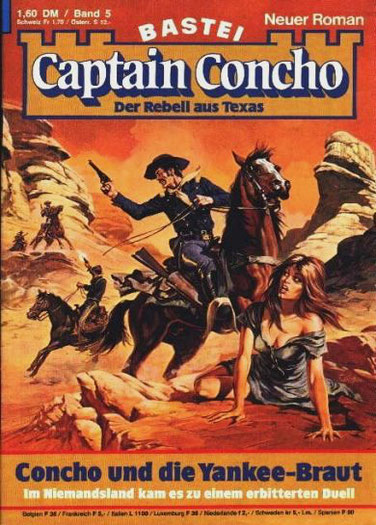 Captain Concho 1.Auflage Band 5