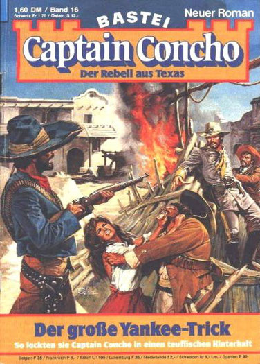 Captain Concho 1.Auflage Band 16