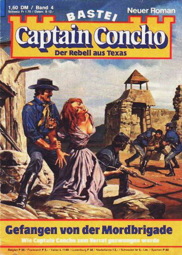 Captain Concho 1.Auflage Band 4