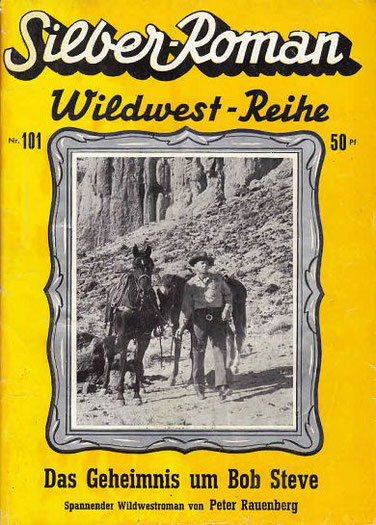 Silber-Roman Wildwest-Reihe 101