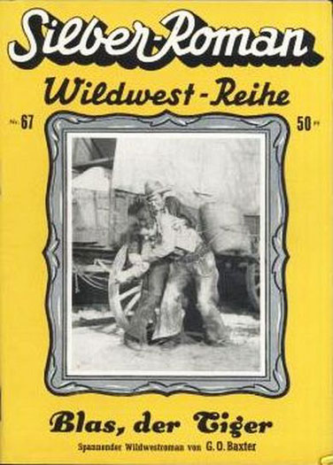 Silber-Roman Wildwest-Reihe 67