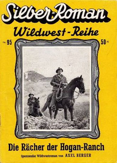 Silber-Roman Wildwest-Reihe 95
