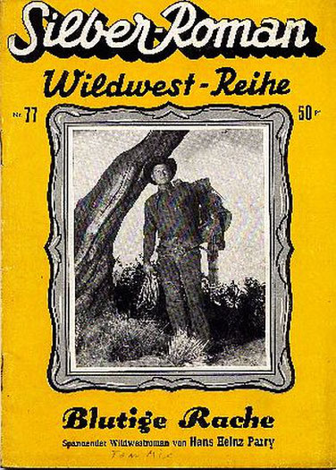 Silber-Roman Wildwest-Reihe 77