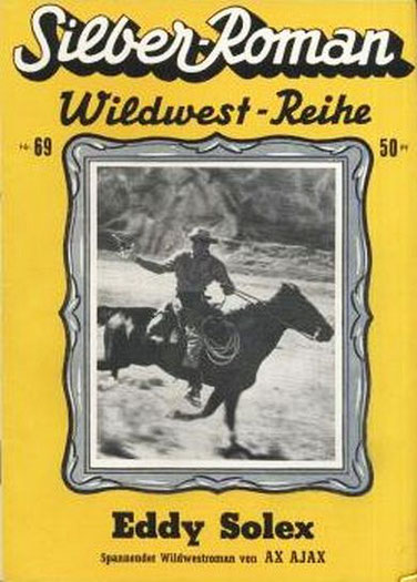 Silber-Roman Wildwest-Reihe 69