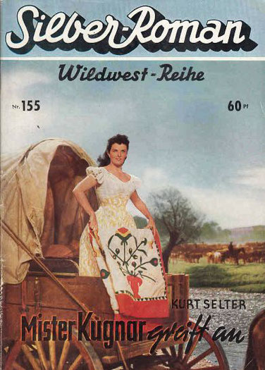 Silber-Roman Wildwest-Reihe 155