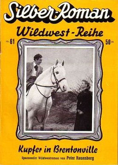 Silber-Roman Wildwest-Reihe 61