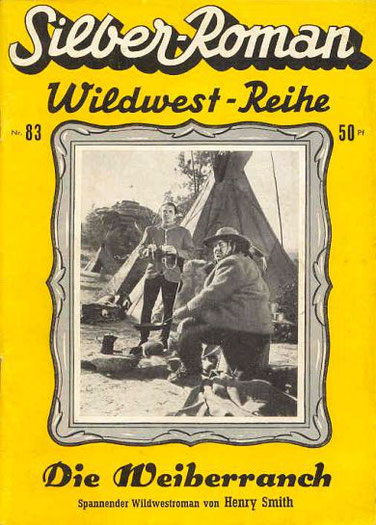 Silber-Roman Wildwest-Reihe 83