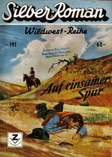 Silber-Roman Wildwest-Reihe 191