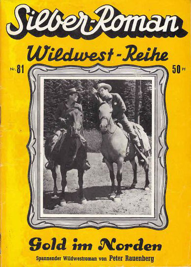 Silber-Roman Wildwest-Reihe 81