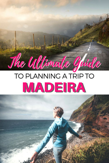 Madeira Travel Tips: The Ultimate Guide to Planning a Trip to Madeira