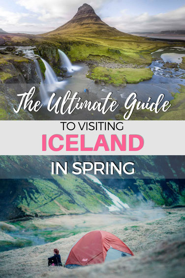 The Ultimate Guide to Visiting Iceland in Spring