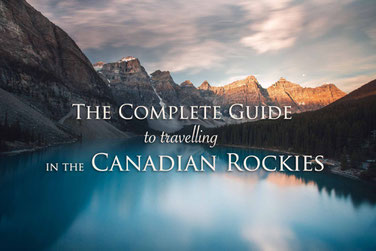 the ultimate guide to travelling in the Canadian Rockies