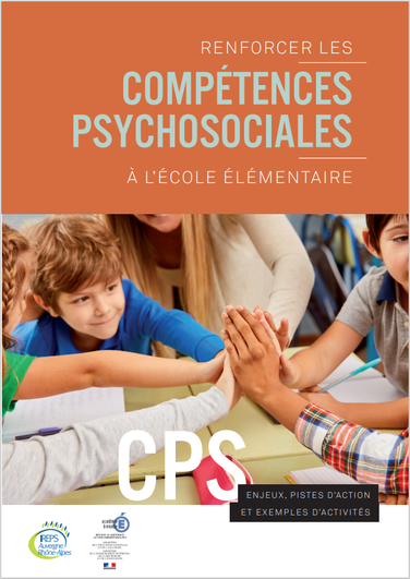 CPS. Compétences psychosociales. Education bien bienveillante. Emotions. Ecole élémentaire