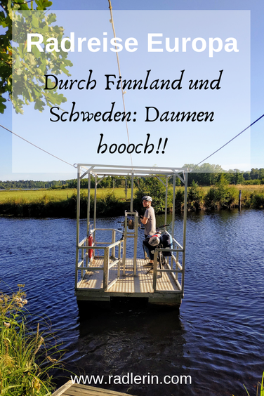 Radreise Europa. Radtour durch Finnland und Schweden: Daumen hoooch!!