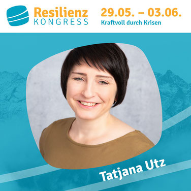 Tatjana Utz, Sebastian Mauritz, Resilienz, Kreativität, Resilienzkongress, Resilienz-Kongress, Resilienz Kongress
