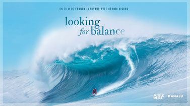 Looking for balance - réal : Franck Lapuyade avec Cédric Giscos - moniteur de surf - Seignosse - Capbreton - Hossegor
