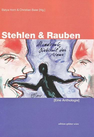 Stehlen & Rauben [Eine Anthologie]