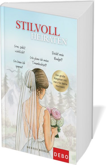 Stilvoll heiraten, das Hochzeitsbuch und Ratgeber vom Fotografen und Autor Dennis Bober.