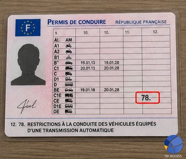 Permis B avec le code harmonisé européen 78 autorisant uniquement la conduite de véhicules à boîte automatique