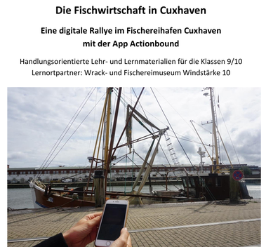 Bildungsmaterialien zur Fischwirtschaft in Cuxhaven (Klasse 9/10)