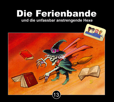 Cover - Ferienbande und die unfassbar anstrengende Hexe