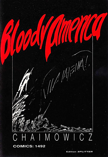 Bloody America Georg Chaimowicz