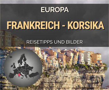 Frankreich, Korsika, Corse, Corsica, Bastia, Calvi, Ajaccio, Fango, Bonifacio, Porto Vecchio, Calanche, Porto, Corte, Solenzara, Algajola