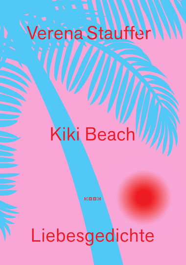 Auf dem Cover von Kiki Beach ist eine blaue Palme vor rosa Hintergrund.