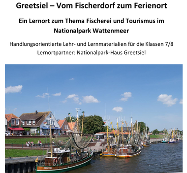 Bildungsmaterialien Fischerei und Tourismus im Nationalpark Wattenmeer (Klasse 7/8)