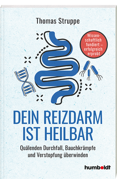 Cover des Buches "Dein Reizdarm ist heilbar!" von Autor Thomas Struppe. Untertitel: Quälenden Durchfall, Bauchkrämpfe und Verstopfung überwinden. humboldt 2022.