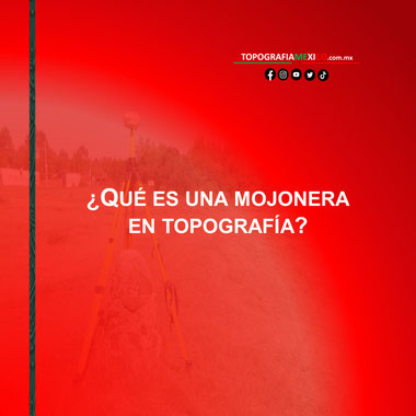 que es una mojonera en topografia