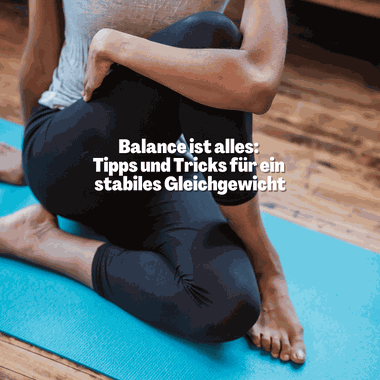 Gleichgewichtsübungen zu Hause