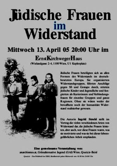 Infomøde om kvindernes væbnede antifascistiske modstand i det bz'atte autonome 'Ernst Kirchwegerhaus' i Wien (2005)