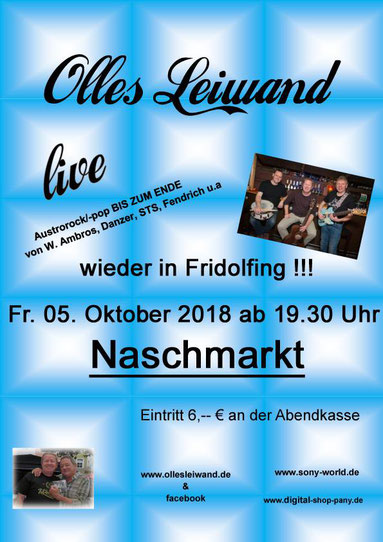 Olles Leiwand aus Freilassing spielt Austropop im Naschmarkt Fridolfing