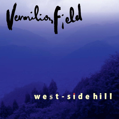 west-side hill / Vermilion Field