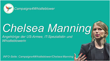 Chelsea Manning Angehörige der US-Armee, IT-Spezialistin und Whistleblowerin