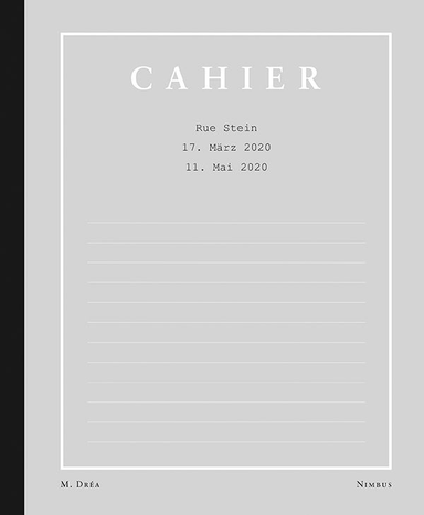 Das Bild zeigt das Cover von Cahier von Marie Dréa.