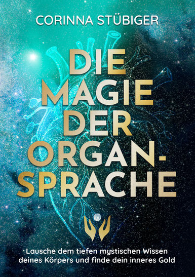 Die Magie der Organsprache - Buch Corinna Stübiger