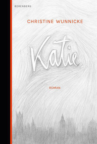 Katie, Christine Wunnicke, Buchumschlag, Matura, Lektüre, Empfehlung