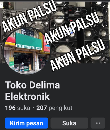 Hati Hati penipuan Akun Facebook Palsu dengan nama Facebook Toko Delima Elektronik.Itu bukan akun resmi delima elektronik yg asli. Kami tidak bertanggung jawab atas penipuan yg terjadi di akun palsu tersebut. Akun yg asli hanya Delima elektronik & Delima palembang