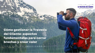 Gestión de La Travesía del Cliente