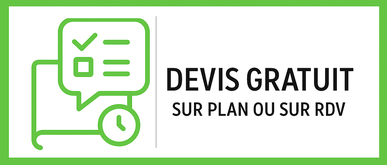 Information DEVIS GRATUIT sur plan ou sur RDV