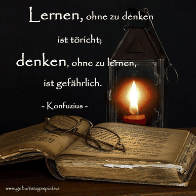 Konfuzius - Zitate über das LERNEN und das WISSEN