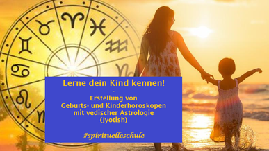 Jyotish Indische Astrologie für Kinder