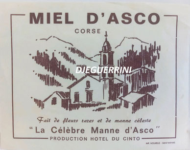 Etiquette miel d'asco avec la mention "la célèbre manne" (production Hôtel du Cintu - années 1960)